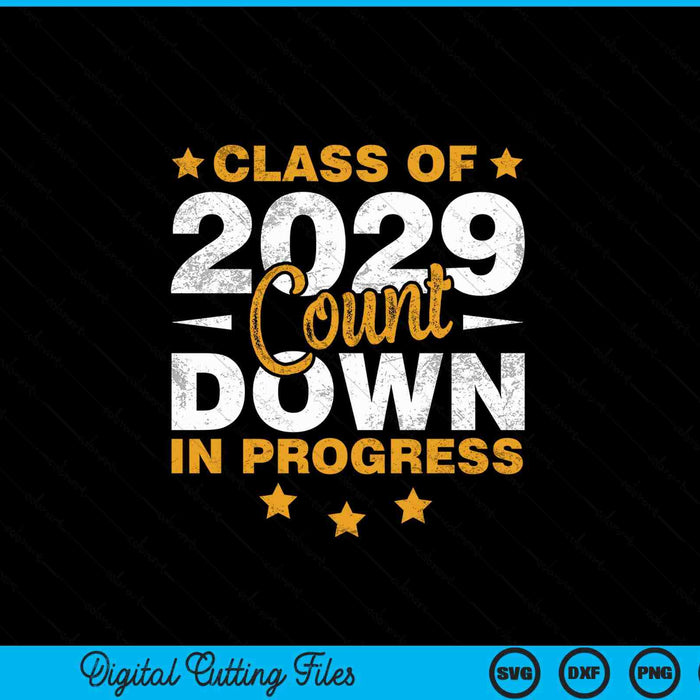 Class Of 2029 Count Down Graduating Fun First Day 8th Grader SVG PNG Digital Printable Files
