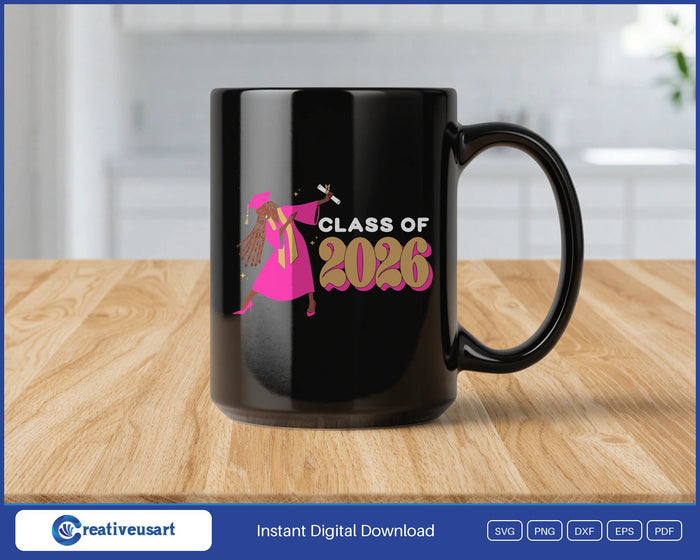 Class Of 2026 Black girl graduate dab SVG design on a mug