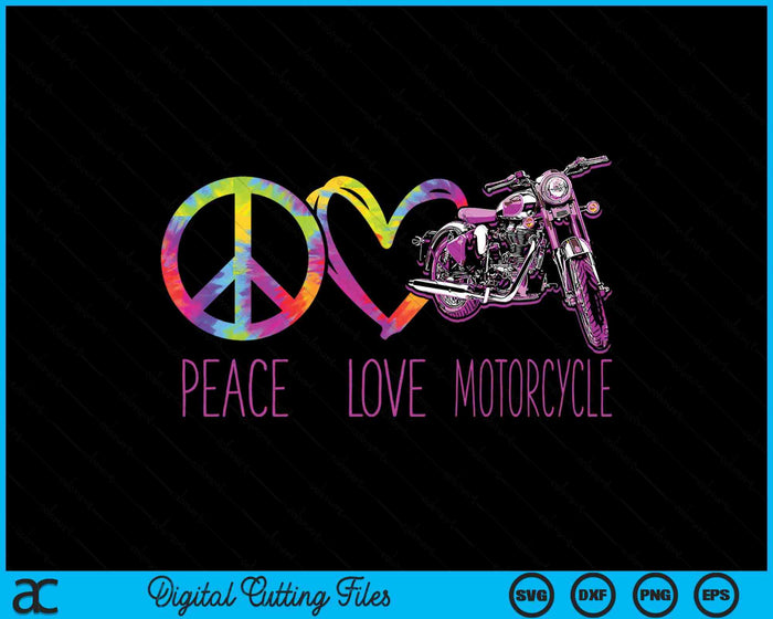 Classic Motorcycle Biker Tie Dye Peace Love Motorcycle SVG PNG Digital Printable Files