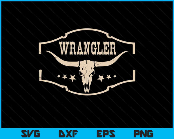 Classic wranglers cowhide bulls skulls vintage styles pride SVG cut file