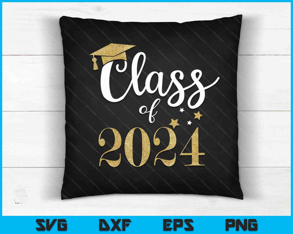 Class of 2024 SVG PNG Cutting Printable Files