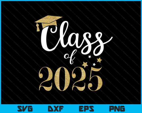 Class of 2025 SVG PNG Cutting Printable Files