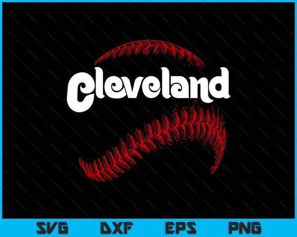Cleveland Baseball Lovers Vintage Baseball Lovers Fans SVG PNG Digital Printable Files