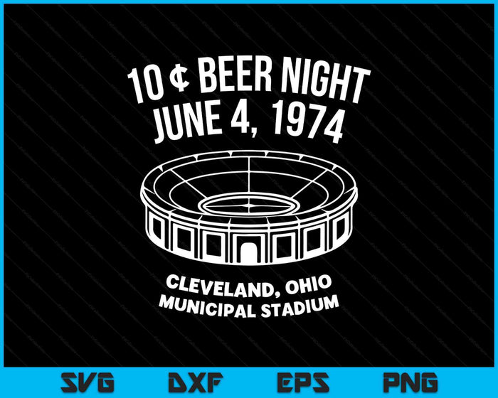 Cleveland Baseball Shirt Retro 10 Cent Beer Night SVG PNG Digital Cutting Files