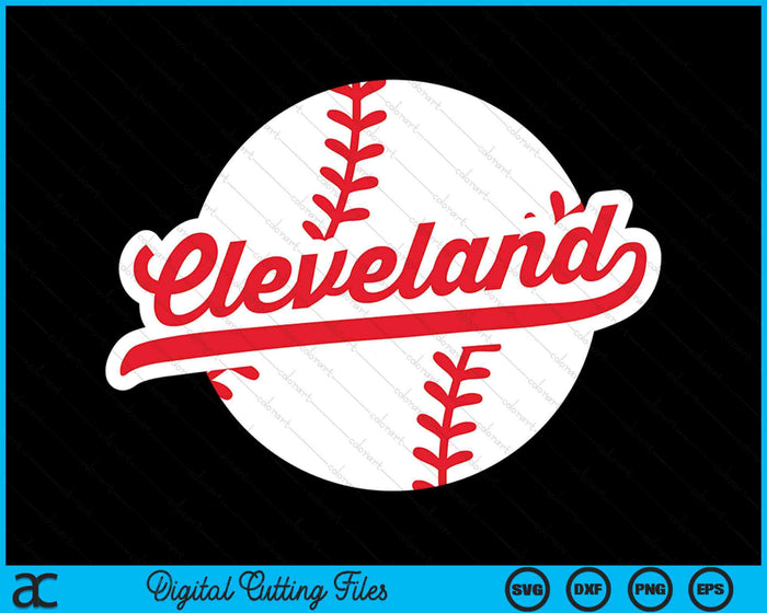 Cleveland Baseball Vintage Ohio Pride Love City Red SVG PNG Digital Cutting Files