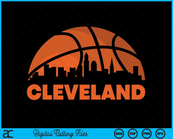 Cleveland City Skyline Cleveland Basketball SVG PNG Digital Cutting Files