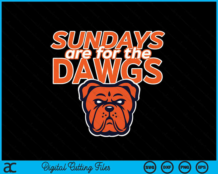 Cleveland Ohio Gift Dawg Sundays Are For The Dawgs SVG PNG Digital Cutting Files