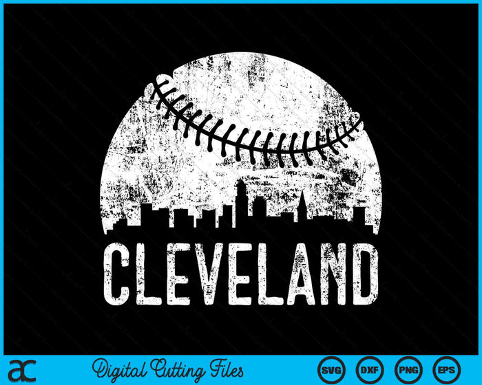 Cleveland Skyline Vintage Cleveland Baseball SVG PNG Digital Cutting Files