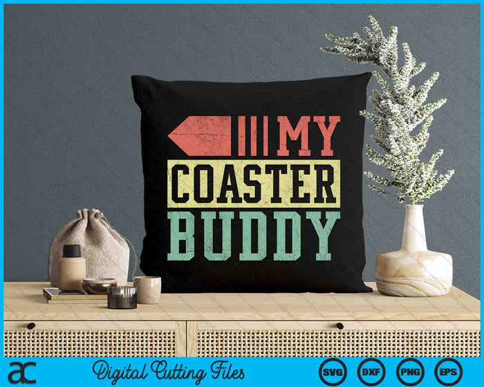 Coaster Buddy I Rollercoaster Crew I Family Roller Coaster SVG PNG Digital Cutting Files