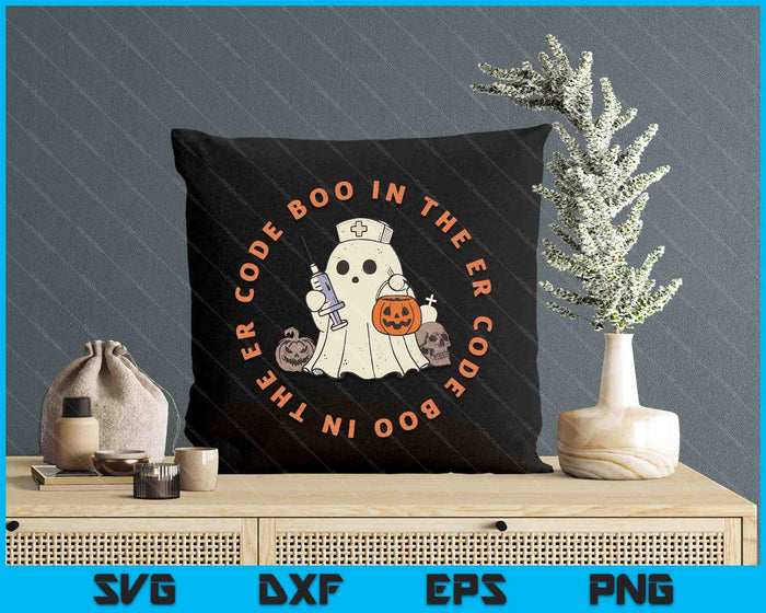 Code Boo In The Er Nurse Halloween Cute Ghost Spooky Season SVG PNG Digital Printable Files