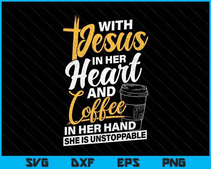 Coffe In Her Hand Christian Religious Jesus SVG PNG Digital Printable Files