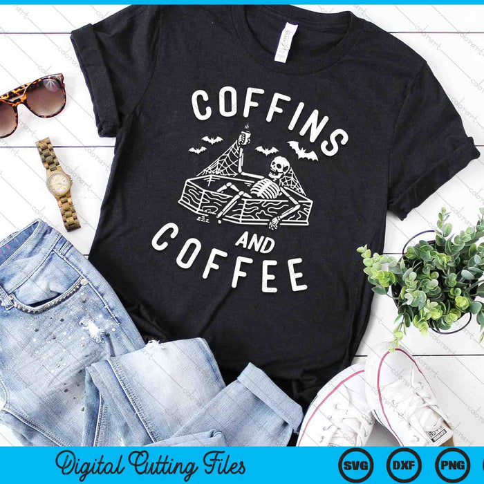 Coffins And Coffee Funny Skeleton Vintage Halloween Vibes SVG PNG Digital Cutting Files