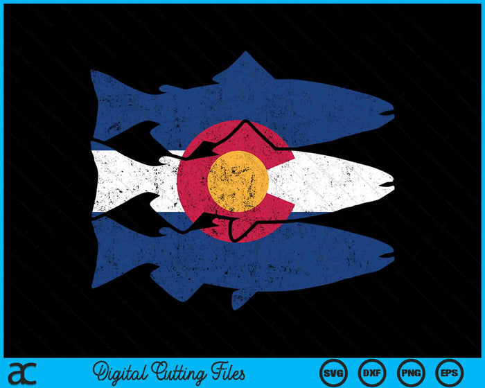 Colorado Fly Fishing Trout Salmon CO Flag Fisherman SVG PNG Digital Cutting Files