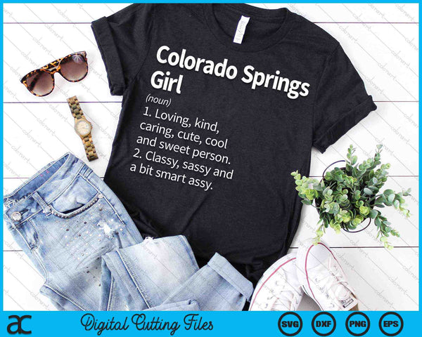 Colorado Springs Girl CO Colorado Home Roots SVG PNG Cortar archivos imprimibles - on a t-shirt
