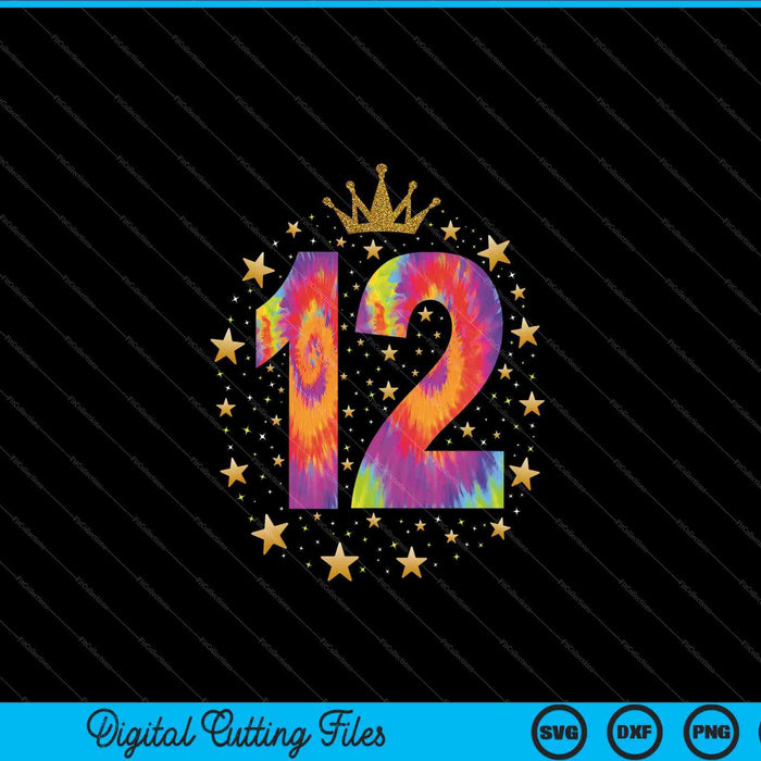 Colorful Tie Dye Number 12 Year Old 12th Birthday SVG PNG Cutting Printable Files