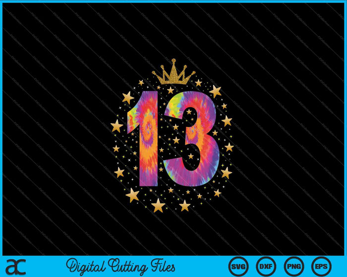 Colorful Tie Dye Number 13 Year Old 13th Birthday SVG PNG Digital Cutting File