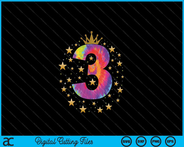 Colorido Tie Dye Número 3 años Niñas 3er cumpleaños SVG PNG Cortar archivos imprimibles