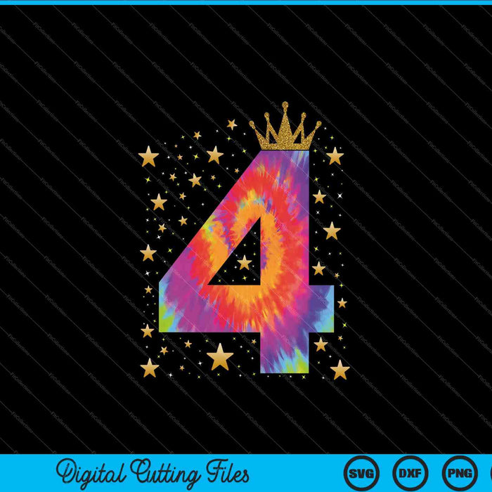 4th Colorful Colorful Tie Dye Number 4 Year Old Girls 4th Birthday SVG PNG Files ...