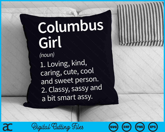 Columbus Girl OH Ohio City Home Roots SVG PNG Snijden afdrukbare bestanden