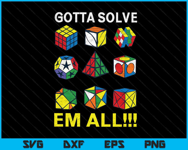 Competitive Puzzle Cube Gotta Solve Em All Speed Cubing SVG PNG Digital Cutting Files