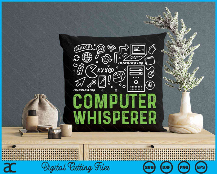 Computer Whisperer IT Tech Support Nerds Geek SVG PNG Digital Cutting Files