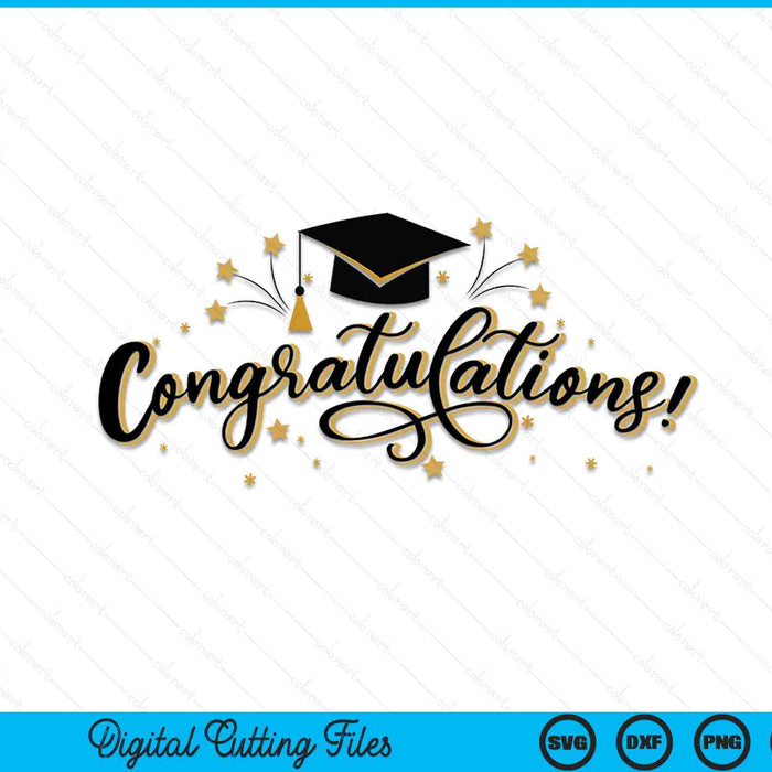 Congrats Grad Graduation SVG PNG Digital Cutting Files