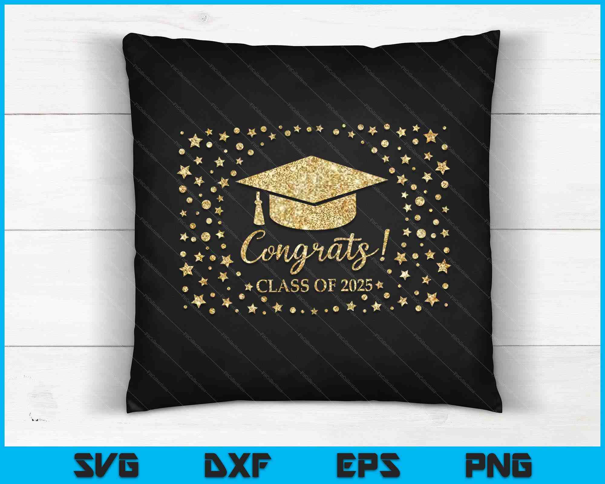 Congrats Class Of 2025