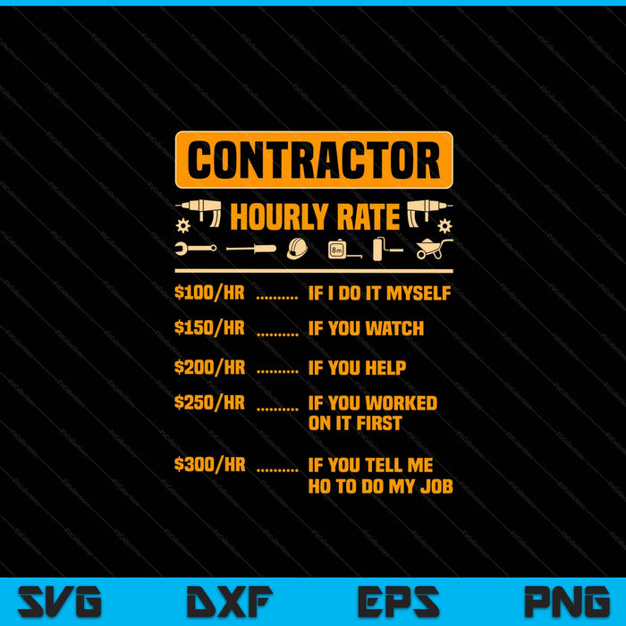 Contractor Hourly Rate Price Chart Labor Gift Handyman SVG PNG Digital Cutting Files