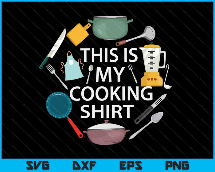 Cooking Funny Baking Hobby Cook Chef SVG PNG Digital Cutting Files
