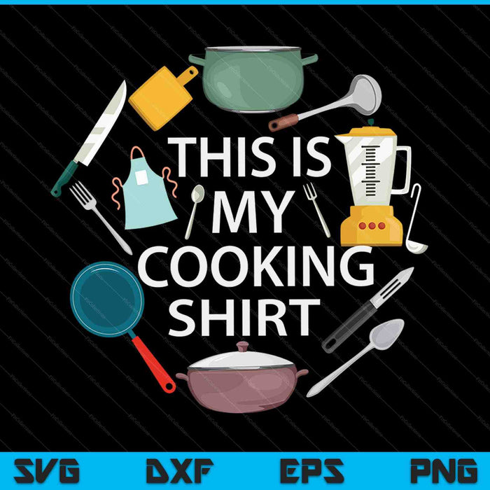 Cooking Funny Baking Hobby Cook Chef SVG PNG Digital Cutting Files