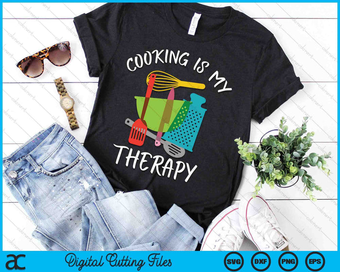 Cooking Is My Therapy Chef & Cook Gifts Funny Culinary SVG PNG Digital Printable Files