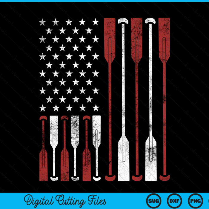 Cool American Flag Rowing Oar Funny Paddle Lover Rowers SVG PNG Digital Cutting Files