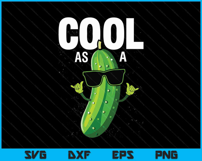 Cool As A Cucumber Costume Funny Cucumber Kids Girls Novelty SVG PNG Digital Printable Files
