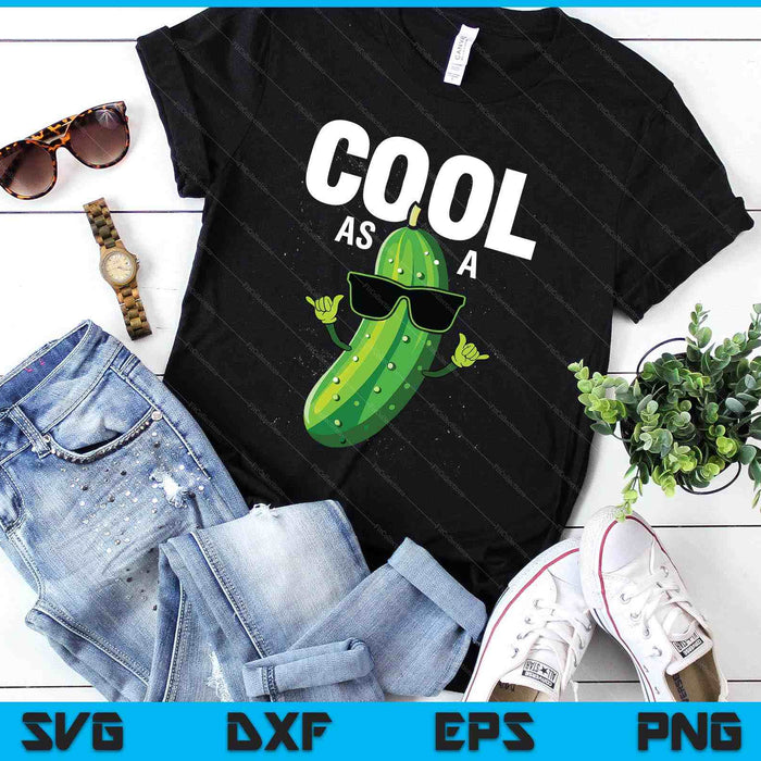 Cool As A Cucumber Costume Funny Cucumber Kids Girls Novelty SVG PNG Digital Printable Files