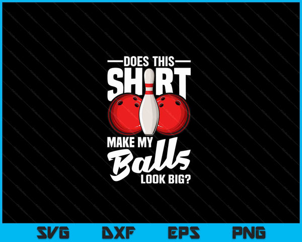 Cool Bowling Design voor mannen vrouwen Bowlingbal Sport Bowler SVG PNG digitale snijbestanden