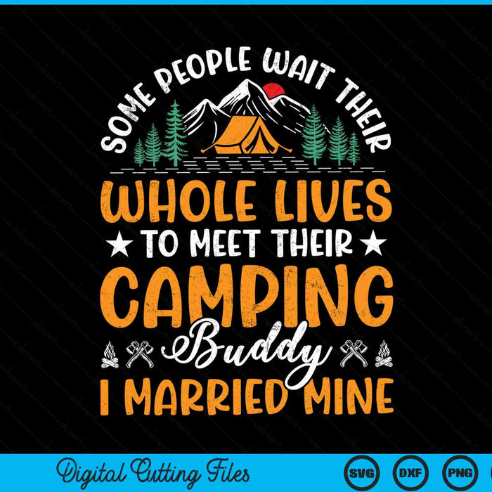Cool camping buddies for husband wife SVG cut file
