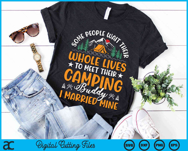 Cool Camping Buddies Gift For Men Women Funny Husband & Wife SVG PNG Digital Cutting File