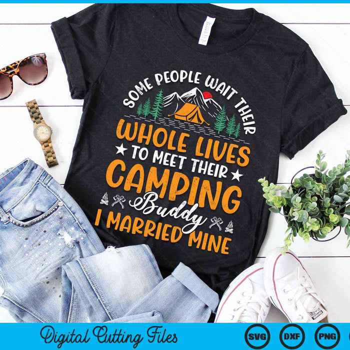 Cool Camping Buddies Gift For Men Women Funny Husband & Wife SVG PNG Digital Cutting File