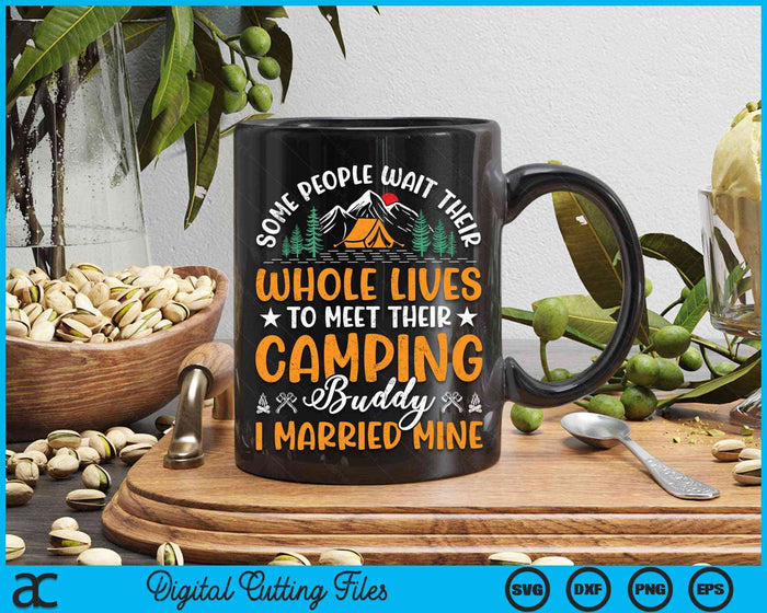 Cool Camping Buddies Gift For Men Women Funny Husband & Wife SVG PNG Digital Cutting File