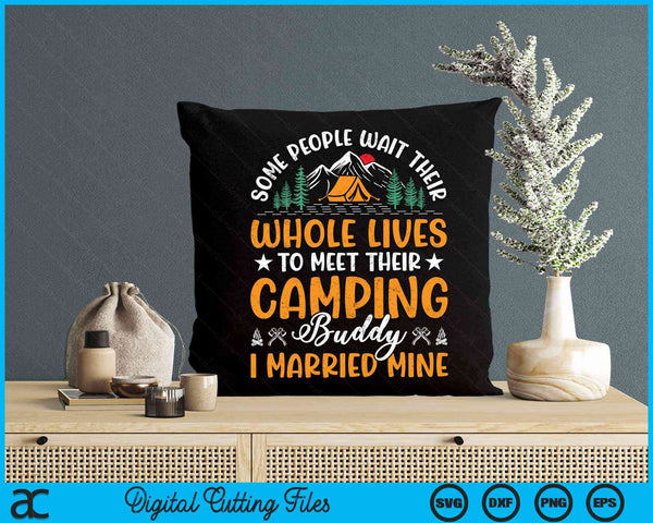 Cool Camping Buddies Gift For Men Women Funny Husband & Wife SVG PNG Digital Cutting File