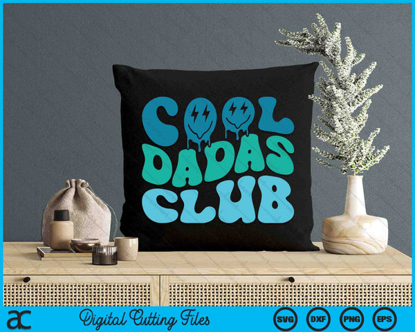 Cool Dadas Club Father's Day Funny Groovy SVG PNG Digital Cutting Files