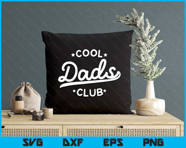 Cool Dads Club Best Dad Ever Funny Pocket Fathers Day SVG PNG Digital Printable Files