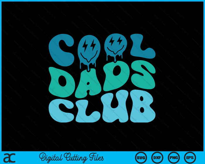 Cool Dads Club Father's Day SVG PNG Digital Cutting Files