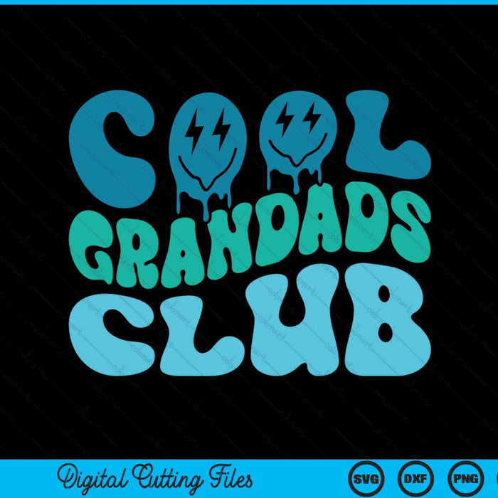 Cool grandads club Father's Day groovy SVG cut file