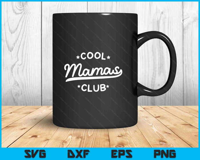 Cool Mamas Club Best Mama Ever Funny Pocket Mother's Day SVG PNG Digital Printable Files