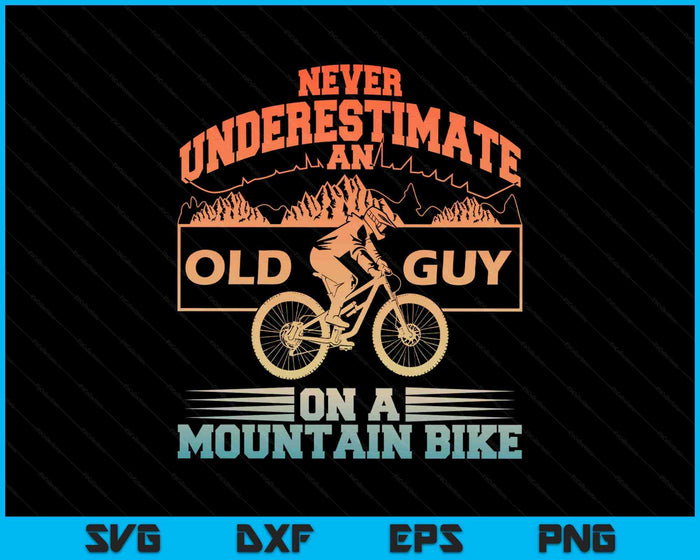 Cool Mountain Bike Art For Men Grandpa Mountain Biking SVG PNG Digital Printable Files