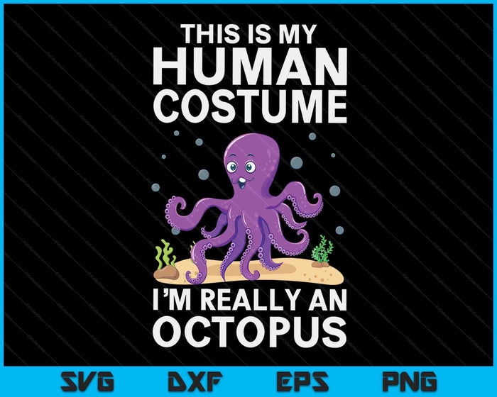 Cool Octopus For Men Women Ocean Sea Animal Human Costume SVG PNG Digital Cutting Files