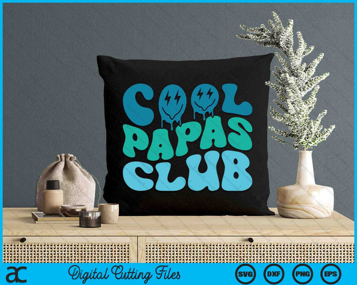 Cool Papas Club Father's Day Funny Groovy SVG PNG Digital Cutting Files