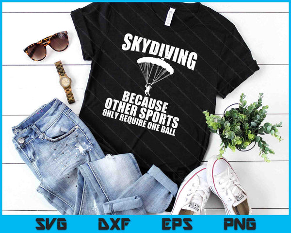 Cool Skydiving Art For Men Women Skydive Parachute Skydiver SVG PNG Digital Cutting Files