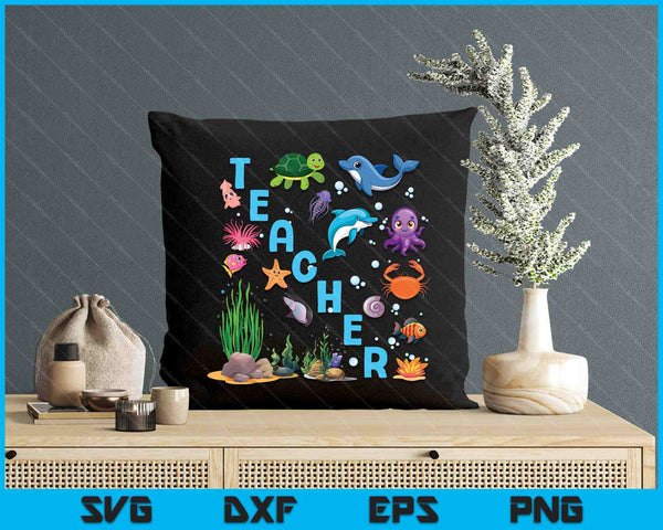 Cool Teacher Ocean Sea Animals Creatures SVG PNG Digital Printable Files